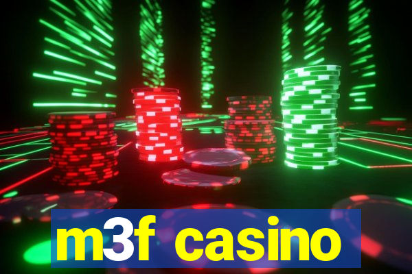 m3f casino